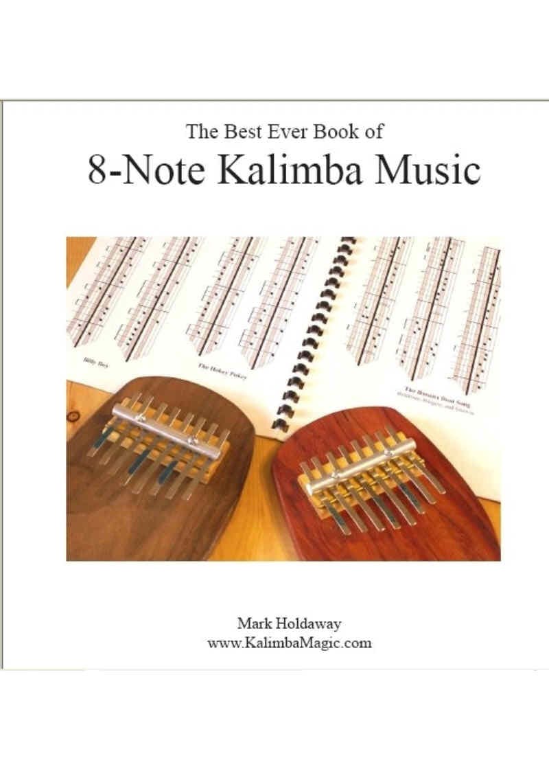 The Best Ever Book Of 8-Note Kalimba Music